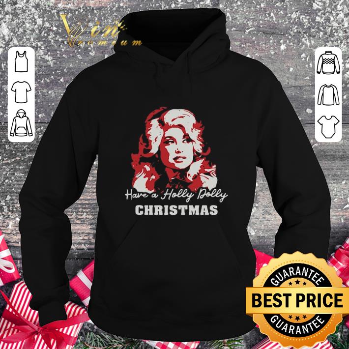 Premium Dolly Parton Have A Holly Dolly Christmas shirt Premium Dolly Parton Have A Holly Dolly Christmas shirt 4 - Premium Dolly Parton Have A Holly Dolly Christmas shirt