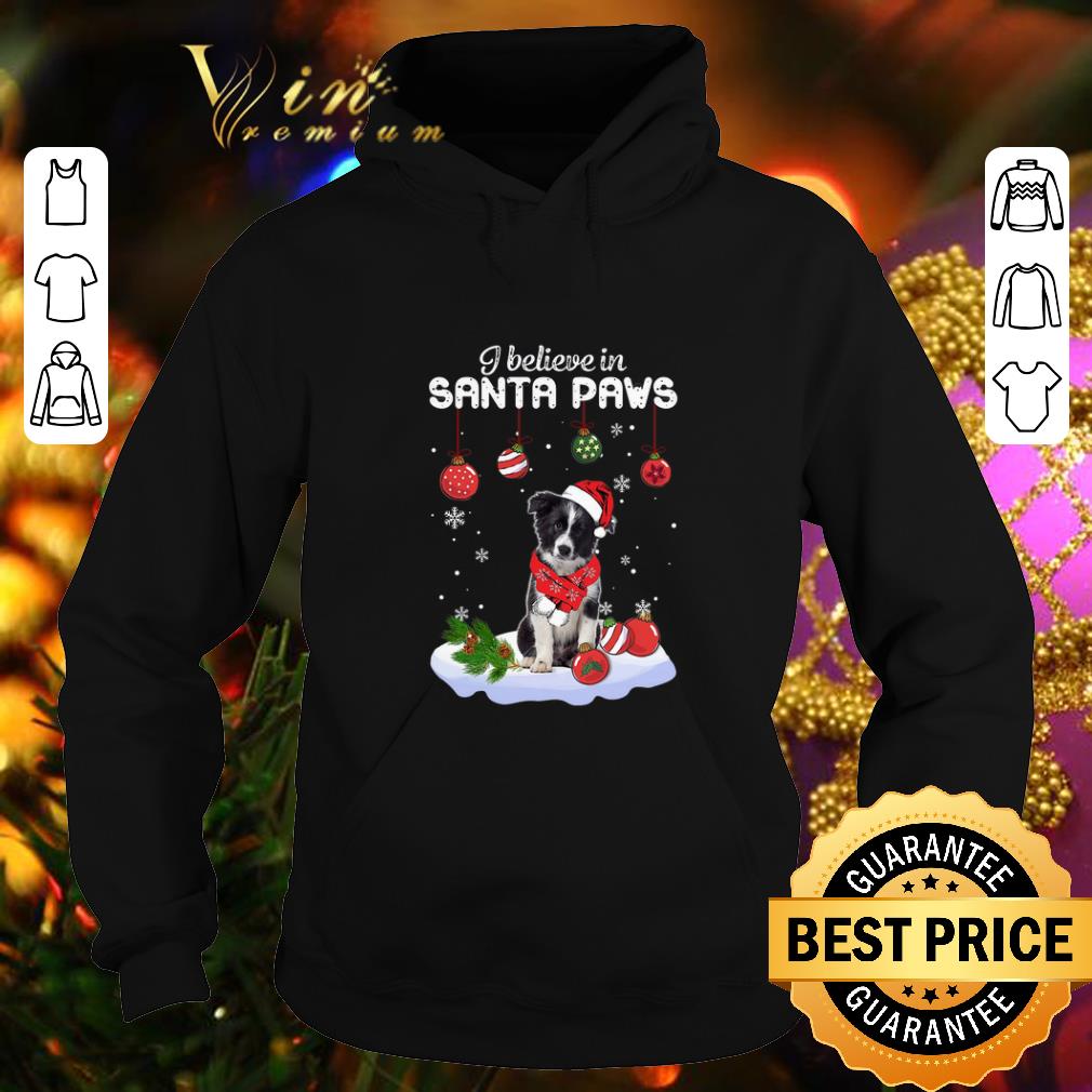 Cool Border Collie i believe in Santa paws Christmas shirt 4 - Cool Border Collie i believe in Santa paws Christmas shirt