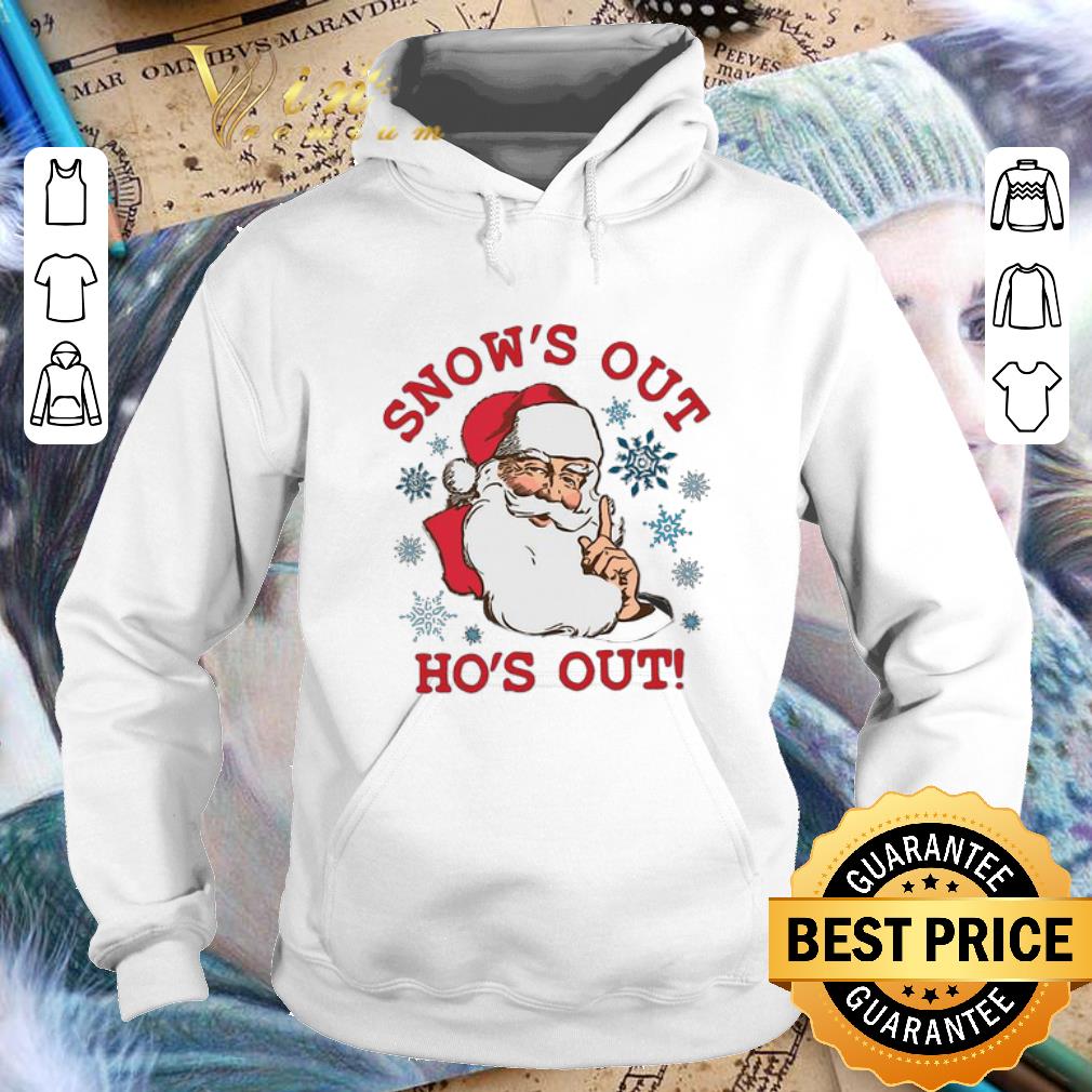 Cool Santa snow's out ho's out shirt Cool Santa snow s out ho s out shirt 4 - Cool Santa snow's out ho's out shirt