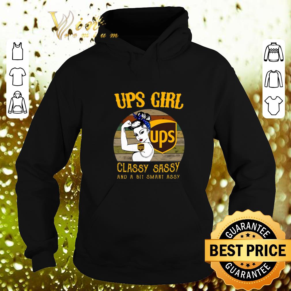 Nice UPS girl classy sassy and a bit smart assy vintage shirt Nice UPS girl classy sassy and a bit smart assy vintage shirt 4 - Nice UPS girl classy sassy and a bit smart assy vintage shirt