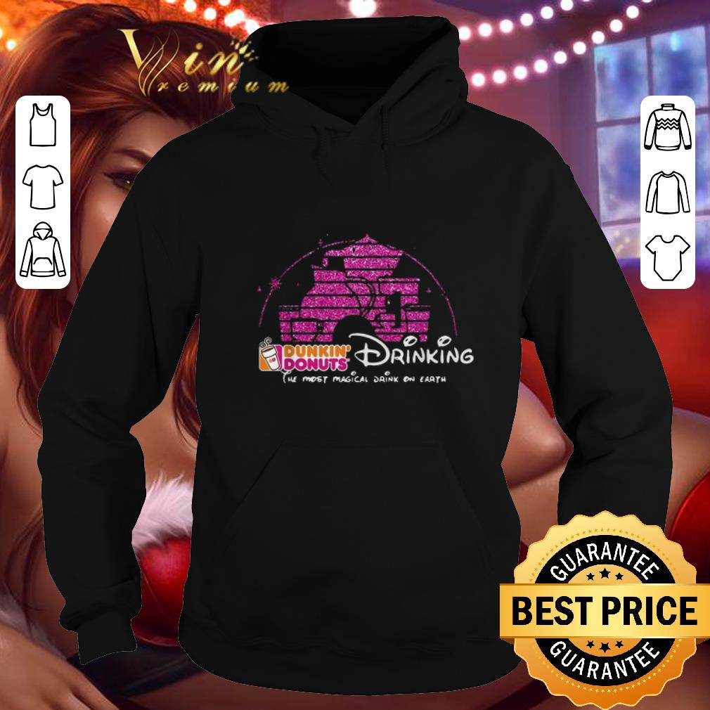 Official Disney Dunkin Donuts drinking the most magical drink on earth shirt 4 - Official Disney Dunkin' Donuts drinking the most magical drink on earth shirt
