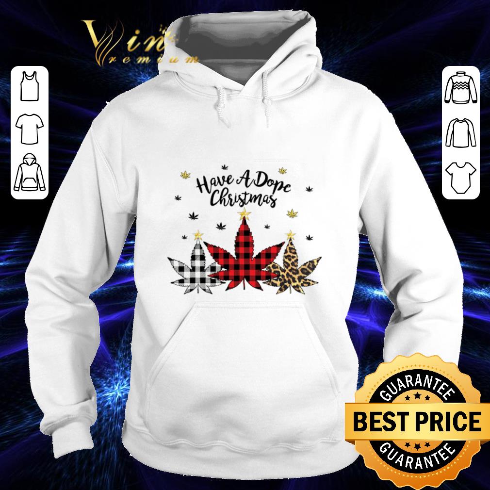 Official Weeds have a dope Christmas Leopard Pattern shirt Official Weeds have a dope Christmas Leopard Pattern shirt 4 - Official Weeds have a dope Christmas Leopard Pattern shirt