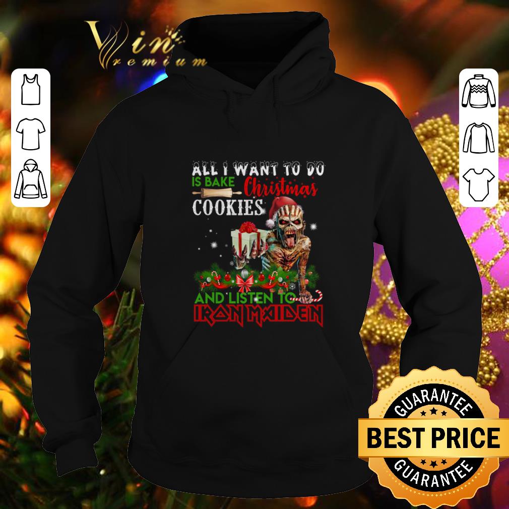 Cool All i want to do is bake Christmas cookies Iron Maiden Christmas shirt 4 - Cool All i want to do is bake Christmas cookies Iron Maiden Christmas shirt