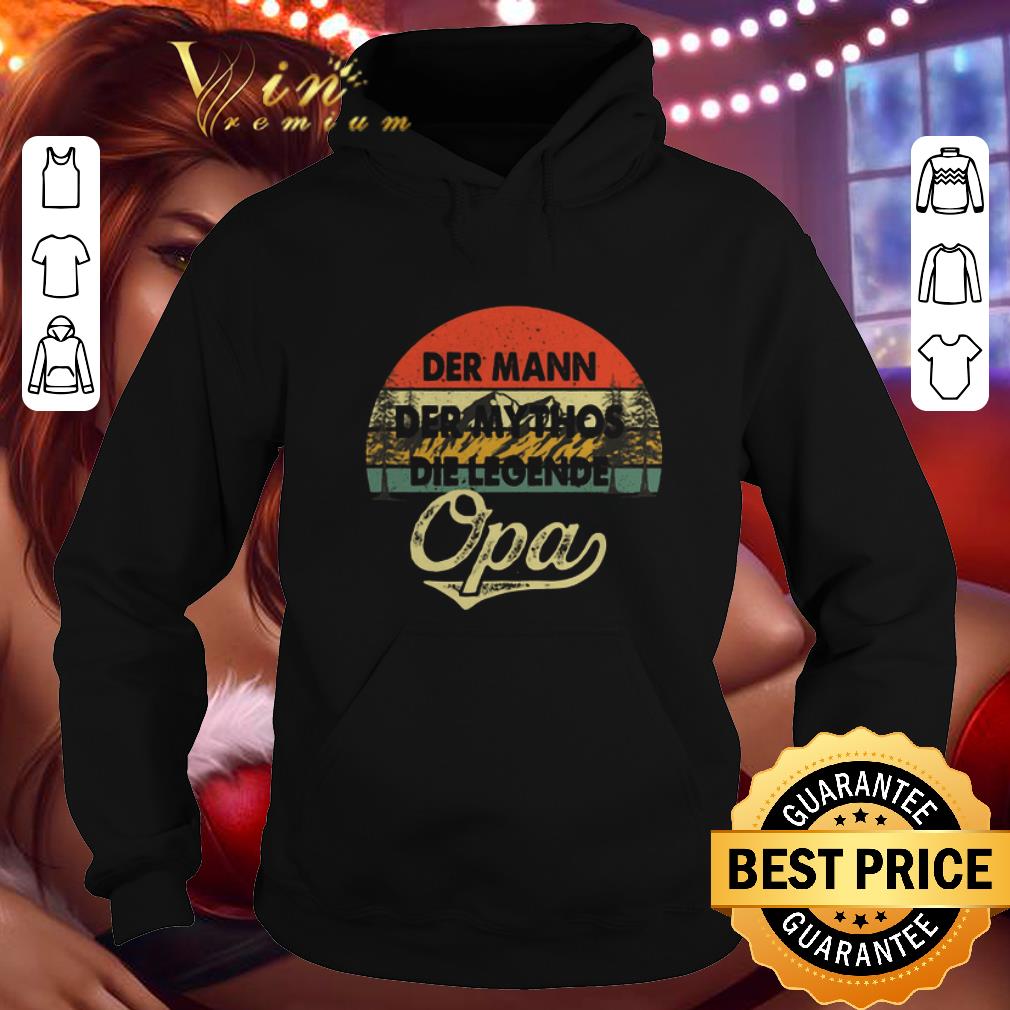 Nice Der Mann Der Mythos Die Legende Opa Vintage shirt Nice Der Mann Der Mythos Die Legende Opa Vintage shirt 4 - Nice Der Mann Der Mythos Die Legende Opa Vintage shirt