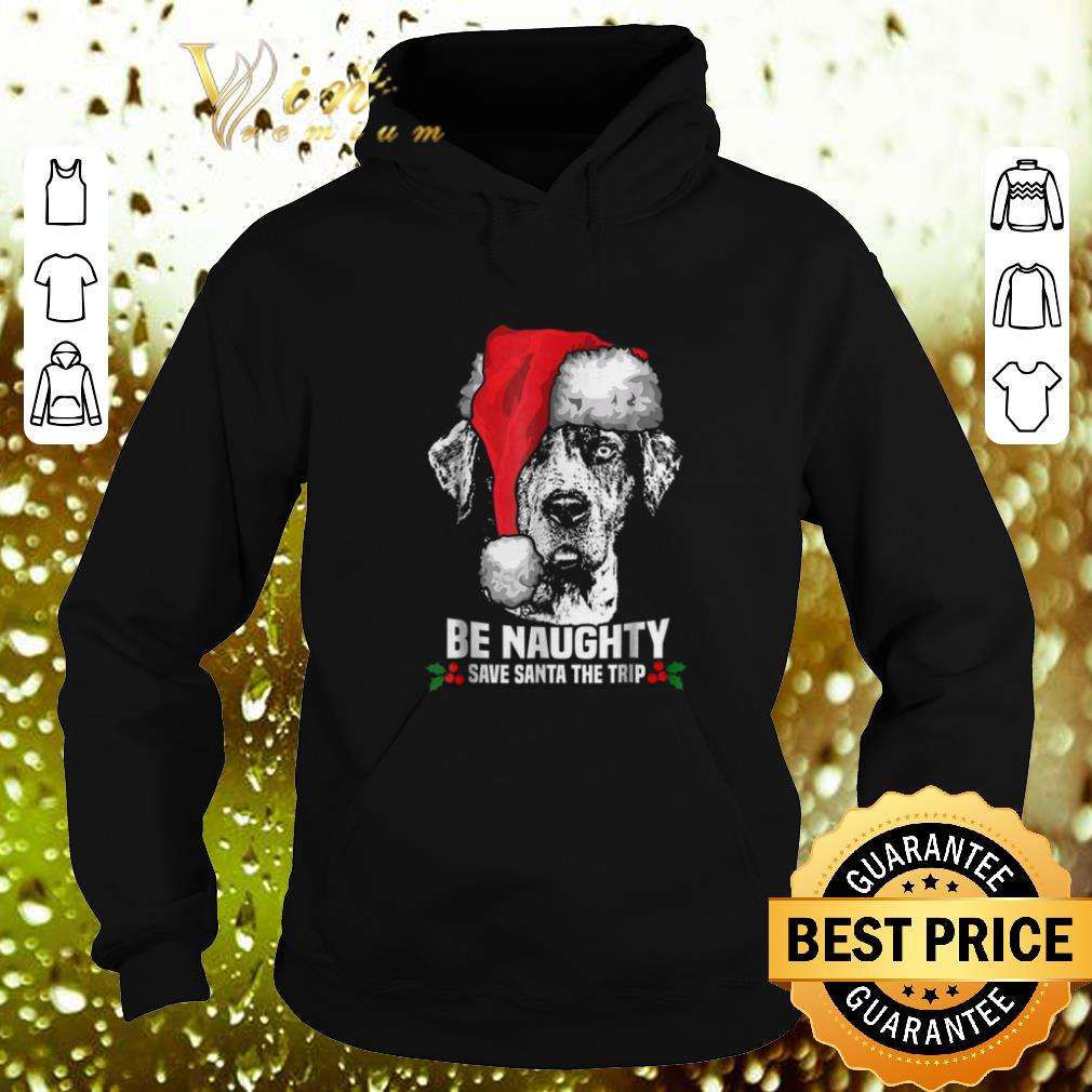 Nice Dog be naughty save santa the trip Christmas shirt 4 - Nice Dog be naughty save santa the trip Christmas shirt
