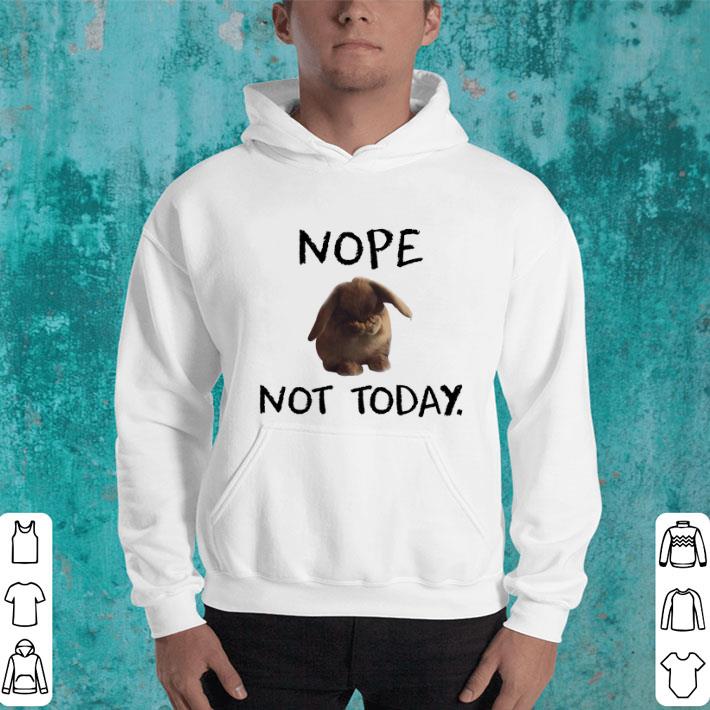 Bunny nope not today Rabbit shirt Bunny nope not today Rabbit shirt 4 - Bunny nope not today Rabbit shirt