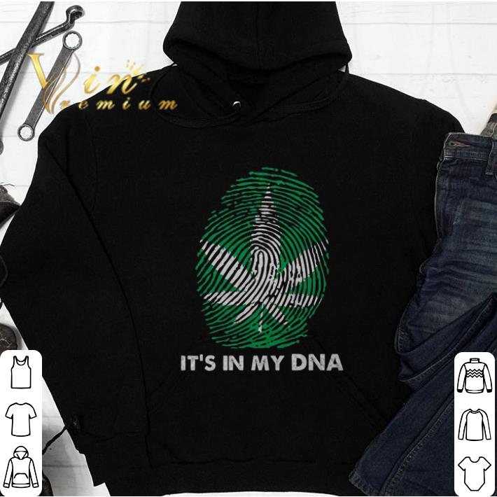 Cheap Cannabis in my DNA weed shirt 4 - Cheap Cannabis in my DNA weed shirt