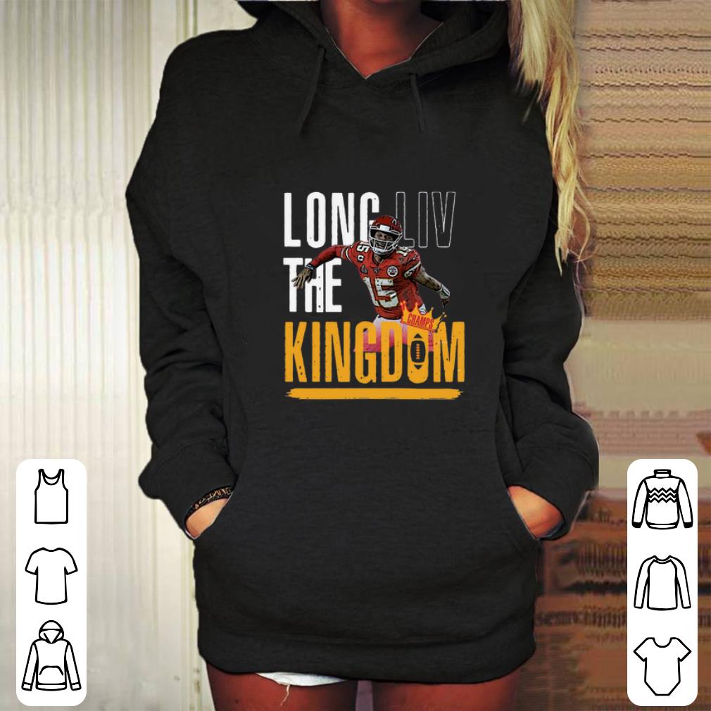 Official Patrick Mahomes Long LIV The Kingdom shirt Official Patrick Mahomes Long LIV The Kingdom shirt 4 - Official Patrick Mahomes Long LIV The Kingdom shirt