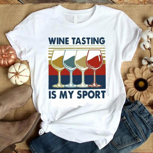 Wine Tasting Is My Sport Vintage