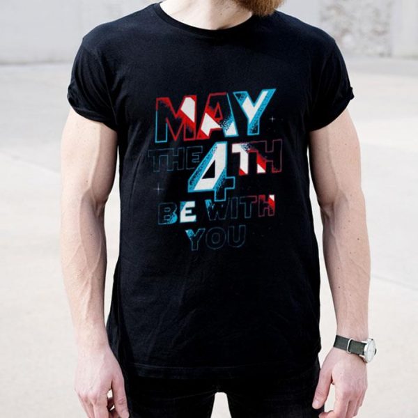 Top Star Wars May The 4th Be With You shirt