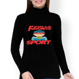Nice Reading Is My Favorite Sport Shirt