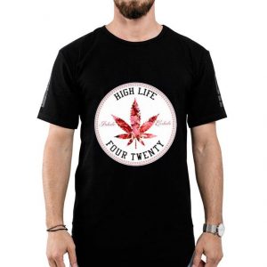 Hot Marijuana Flowers High Life Inhale Exhale Four Twenty shirt