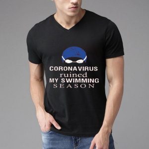 Nice Swimming Coronavirus Ruined Shirt