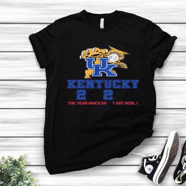 Nice UK Kentucky Wildcats 2020 The Year When Shit Got Real I Quarantined shirt