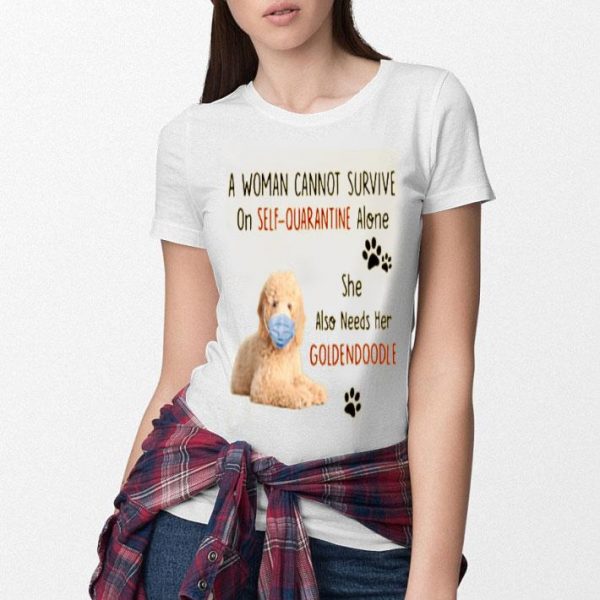 A Woman Cannot Survive On Self Quarantine Alone She Also Needs Her Goldendoodle