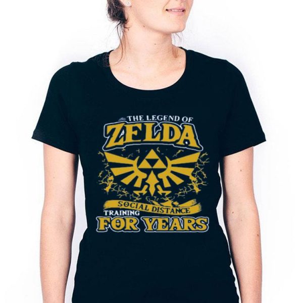 Nice Zelda Social Distance Training For Years Shirt