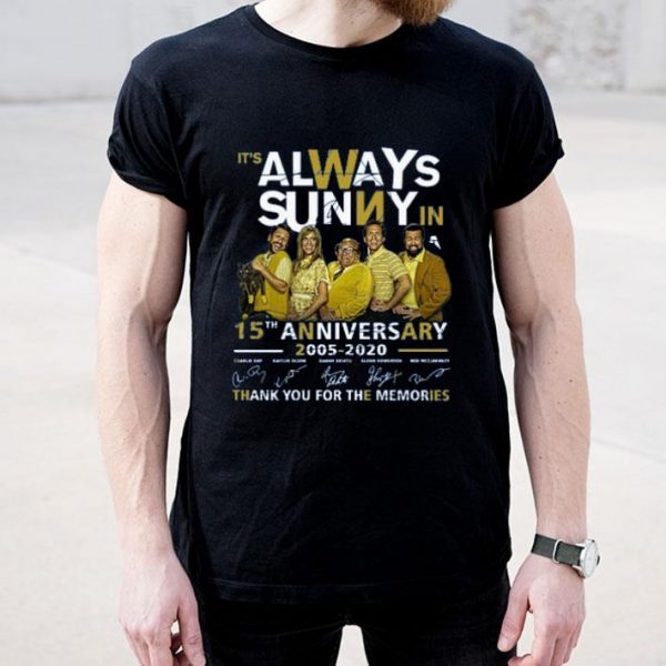 Top It’s Always Sunny In Philadelphia 15th Anniversary 2005 2020 Thank You For The Memories Signatures shirt
