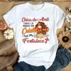 Hot Chica De Abril Todo Lo Puedo En Cristo Que Me Fortalece shirt