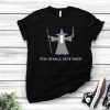 Top The Lord Of The Rings Gandalf You Shall Not Pass Shirt