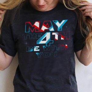 Top Star Wars May The 4th Be With You shirt