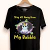 Nice Unicorn Stay 6ft Away From My Bubble Shirt