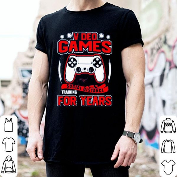 Video Games Social Distance Training For Years