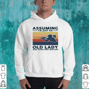 Assuming I’m Just An Old Lady Was Your First Mistake Vintage