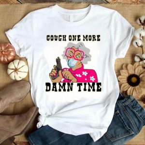 Cought One More Damn Time