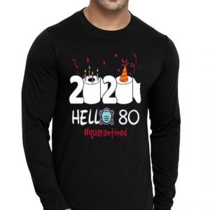Nice Born in 1945 Birthday Gift Idea 2020 Hello 80 Toilet Paper Birthday Cake Quarantined Social Distancing Shirt