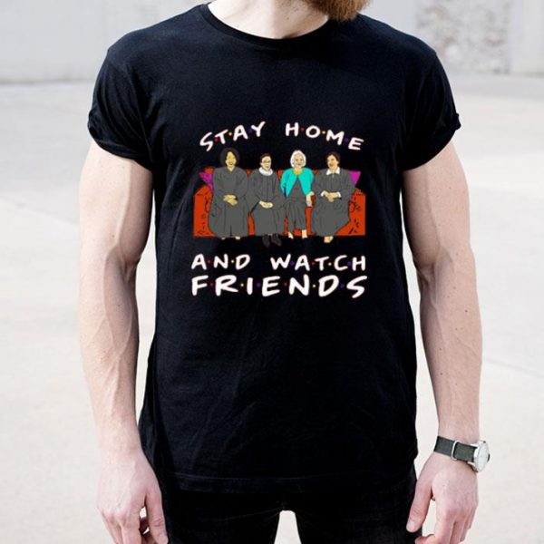 Top Golden Girl Stay Home And Watch Friends Tv Show shirt