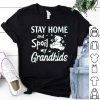 Stay Home And Spoil My Grandkids