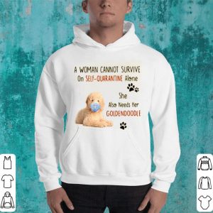 A Woman Cannot Survive On Self Quarantine Alone She Also Needs Her Goldendoodle