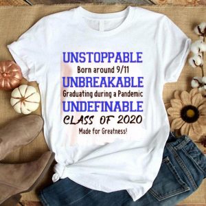 Unstoppable Born Around 9-11 Shirt