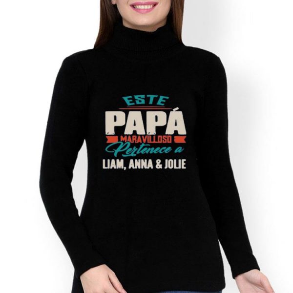 Este Papa Maravilloso Pertenece A Liam Anna And Jolie Shirt
