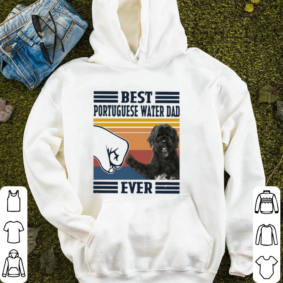 Best Dad Ever Portuguese Water Vintage Shirt