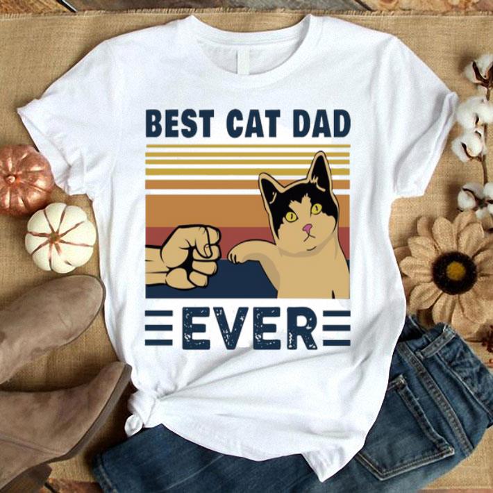 Best Cat Dad Ever Ever Vintage Shirt