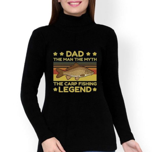 Dad The Man Myth The Carp Fishing Legend Shirt