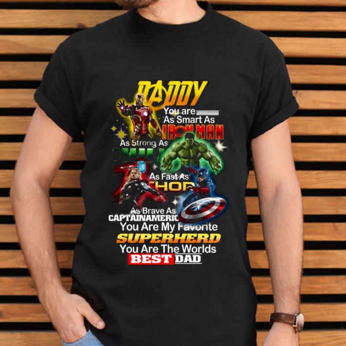 Best Dad Ever Smart Strong Fast Brave SuperHero Shirt