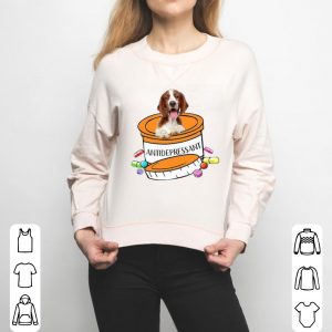 Welsh Springer Spaniel Antidepressant Shirt
