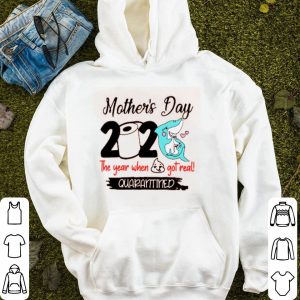 Shark Happy Morther’s Day 2020 Toilet Paper The Year When Shit Got Real Quarantined Shirt