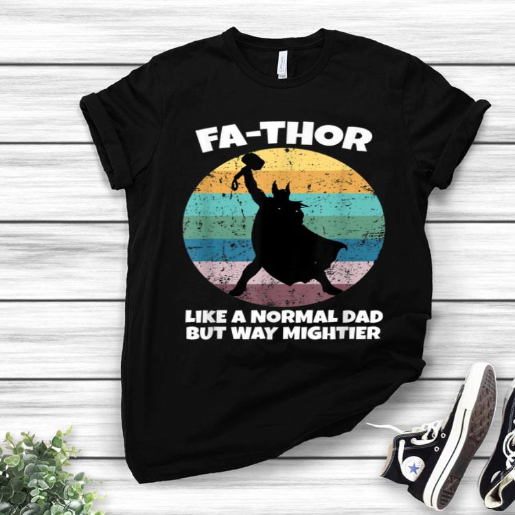 Fa-THOR Like Dad Just Mightier Hero Dad Grandpa Father's Day Shirt