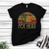 Pot Head Shirt