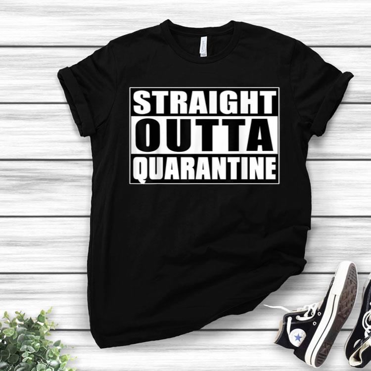 Straight Outta Quarantine 2020 Spring Break Shirt