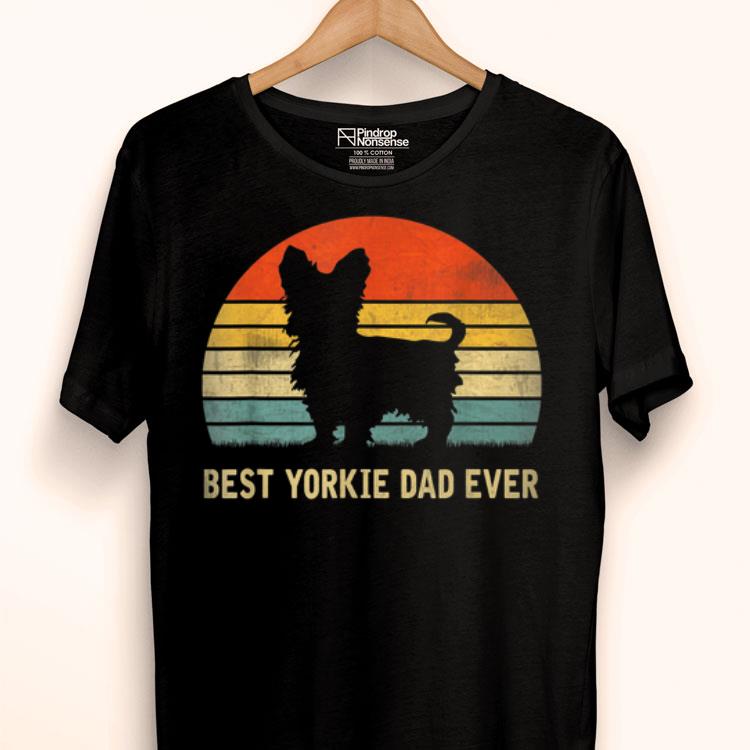 Vintage Best Yorkie Dad Ever Father's Day Gift For Dog Lover Shirt