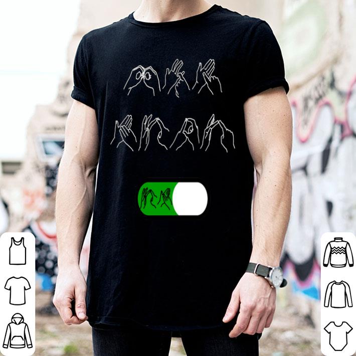 BSL Mode On Sign Language For Deaf People Shirt