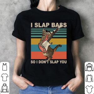 Cat I Slap Bass So I Don’t Slap You Vintage Mug Shirt