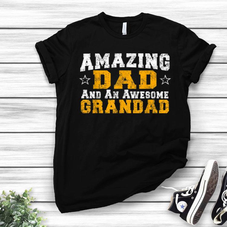 Amazing Dad Awesome Grandad Father's Day Or Birthday Gift Shirt