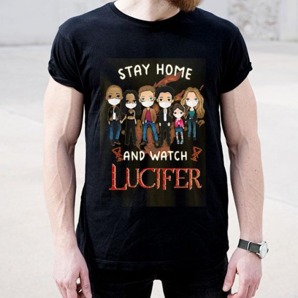 Stay Home And Watch Lucifer Characters Chibi Mask Covid-19 Shirt