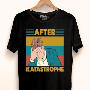 Vintage Retro After Katastrophe Shirt