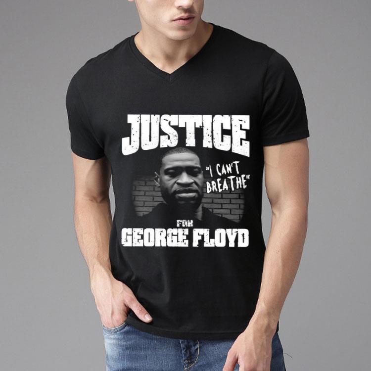 Justice For George Floyd I Can’t Breathe Shirt